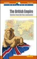 The british empire. Con CD Audio. Con espansione online