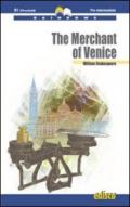 The merchant of Venice. Level B1. Pre-intermediate. Rainbows readers. Con CD Audio. Con espansione online