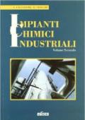 Impianti chimici industriali. Per gli Ist. tecnici e professionali. Con espansione online
