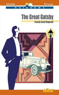 THE GREAT GATSBY + AUDIO CD LEVEL B2 · INTERMEDIATE | RAINBOWS READERS