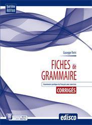 Corriges fiches de grammaire. Per le Scuole superiori. Con e-book. Con espansione online