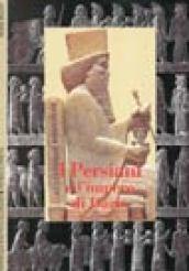I Persiani e l'impero di Dario