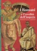 I romani e l'eredità dell'impero