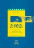 Un biglietto per l'Europa. La progettazione della prima serie di banconote europee