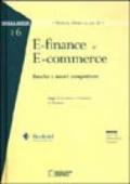 E-finance e e-commerce. Banche e nuovi competitors