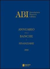 Annuario delle banche e finanziarie 2008