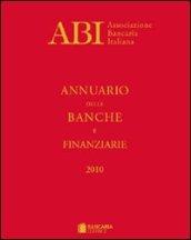Annuario delle banche e finanziarie 2010