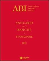 Annuario delle banche e finanziarie 2010