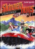 Skinner boys 3 - Il teschio di cristallo