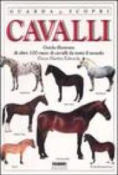 Cavalli. Ediz. illustrata