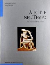 Arte nel tempo. Ediz. blu. Per le Scuole superiori: 1