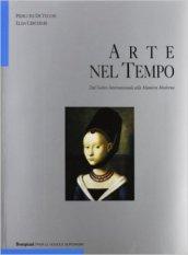 Arte nel tempo. Ediz. blu. Per le Scuole superiori. 2: Tomo 1-2