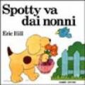 Spotty va dai nonni