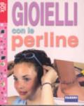 Gioielli con le perline. Con gadget