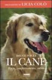 Il cane. Razze, comportamento, salute