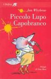 Piccolo Lupo Capobranco