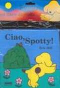 Ciao, Spotty!