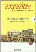 Expedite. Latino in 80 lezioni. Esercizi. Per le Scuole superiori (2)