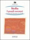 Sicilia. I grandi narratori