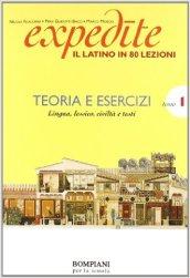 Expedite. Latino in 80 lezioni. Grammatica-Esercizi. Per le Scuole superiori. Con CD-ROM (1)