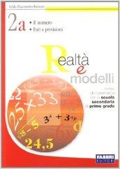 Realtà e modelli. Volume 2A-2B. Per la Scuola media