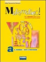 Matematico! Volume A-B. Con portfolio. Per il biennio