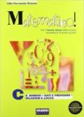 Matematico! Volume C-D. Con portfolio. Per la 3ª classe delle Scuole superiori