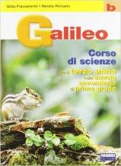 Galileo. Volume B. Per la Scuola media