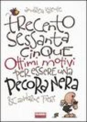 Trecentosessantacinque ottimi motivi per essere una Pecora Nera & andarne fieri