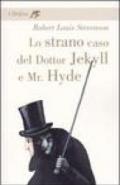 Lo strano caso del dottor Jekyll e Mr. Hyde