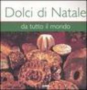 Dolci di Natale da tutto il mondo