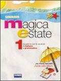 Magica estate: 1