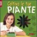 Coltiva le tue piante. Con gadget