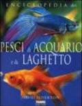Enciclopedia dei pesci di acquario e da laghetto