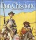 Don Chisciotte. Dal romanzo di Cervantes. Ediz. illustrata