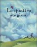 Le quattro stagioni. Una storia ispirata alle musiche di Antonio Vivaldi. Con CD Audio