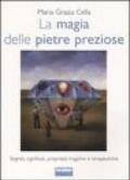 La magia delle pietre preziose