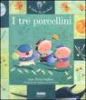 I tre porcellini. Ediz. illustrata. Con CD Audio