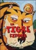 La tigre fifona