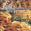 Pasta fatta in casa