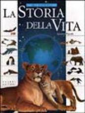 La storia della vita. Gli animali