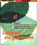 Le piante che guariscono