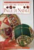 Patchwork senza ago. Palle di Natale