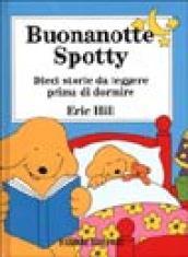 Buonanotte Spotty. Dieci storie da leggere prima di dormire