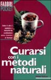 Curarsi con i metodi naturali