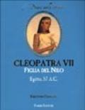 Cleopatra VII figlia del Nilo. Egitto, 57 a. C.