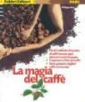 La magia del caffè