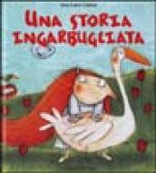 Una storia ingarbugliata