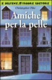 Amiche per la pelle