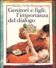 Genitori e figli: l'importanza del dialogo